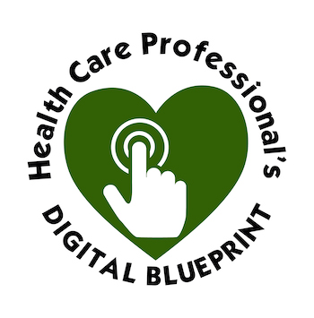 Health Care Professional's Digital Blueprint